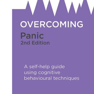 Overcoming Panic by Derrick Silove and Vijaya Manicavasagar
