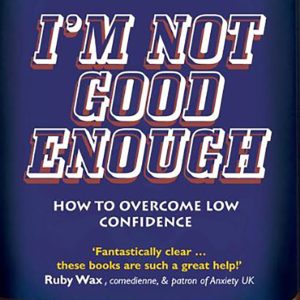 I'm not good enough