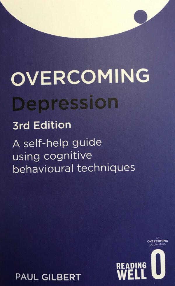 Overcoming Depression by Paul Gilbert