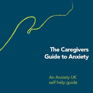 The Caregivers Guide to Anxiety (instant download)