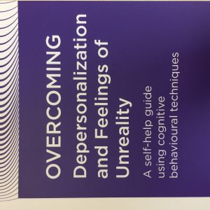 Overcoming Depersonalization and Feelings of Unreality
