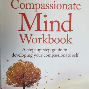 The Compassionate Mind workbook